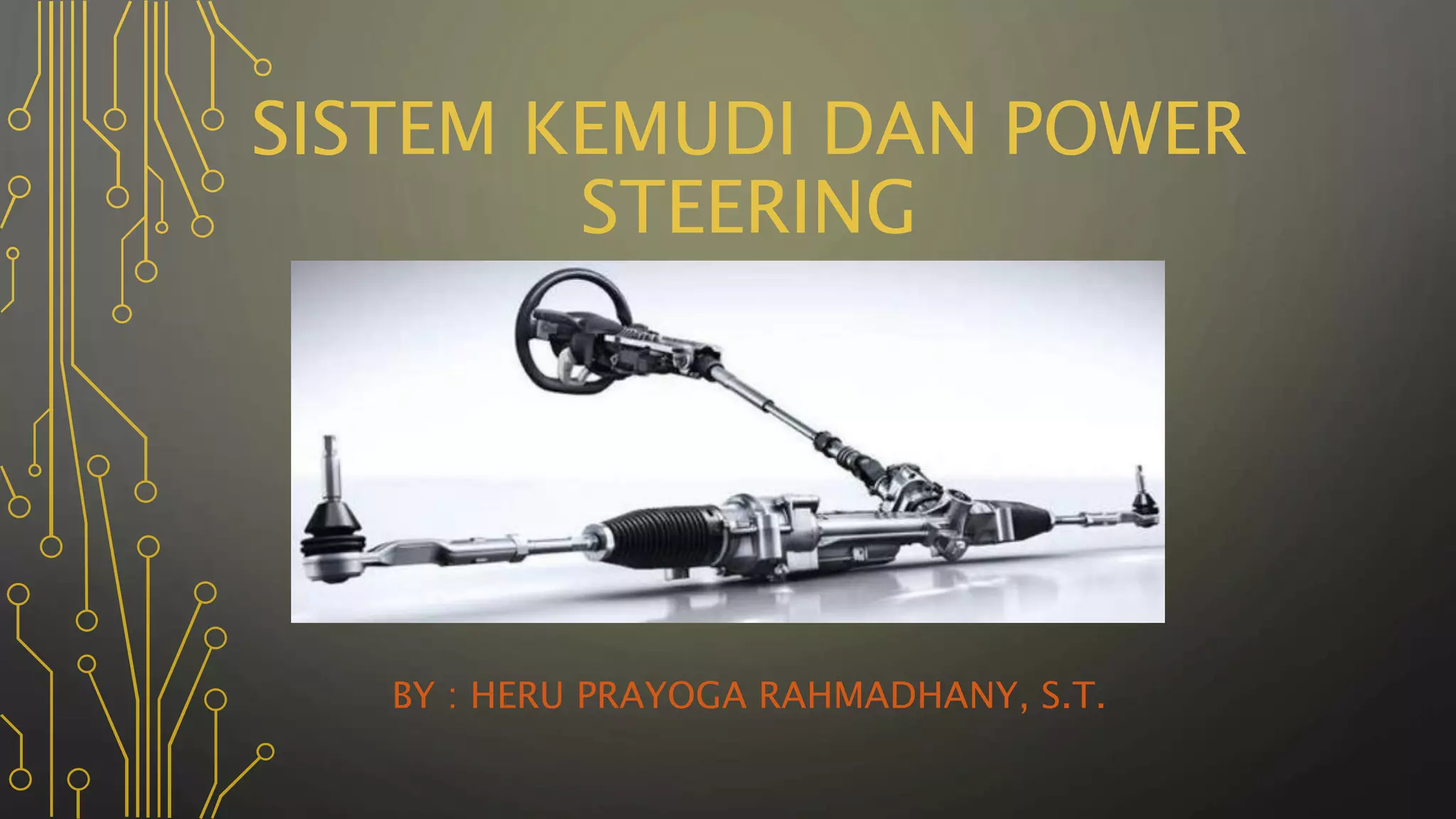 SISTEM KEMUDI DAN POWER STEERING PPT
