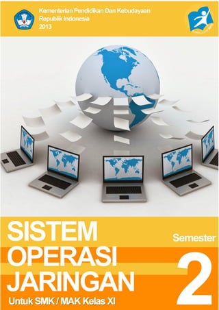 Sistem Operasi Jaringan
Page | i
 