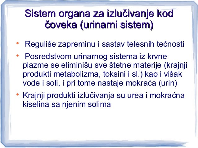 Sistem organa za izlučivanje kodSistem organa za izlučivanje kod
čoveka (urinarni sistem)čoveka (urinarni sistem)

Reguli...