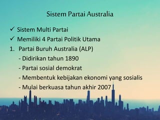 Multi Partai Sistem pemerintahan australia | PPTX