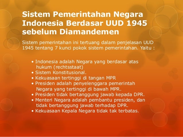 Sistem Pemerintahan Indonesia Sebelum Dan Sesudah Amandemen