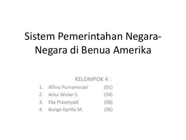 Sistem Pemerintahan Negara Negara Benua Amerika