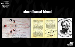 abu raihan al-biruni
 