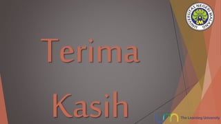 Terima
Kasih
 