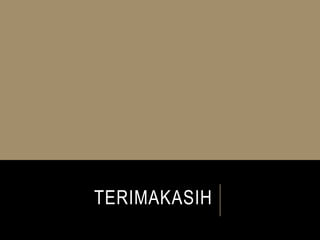 TERIMAKASIH
 