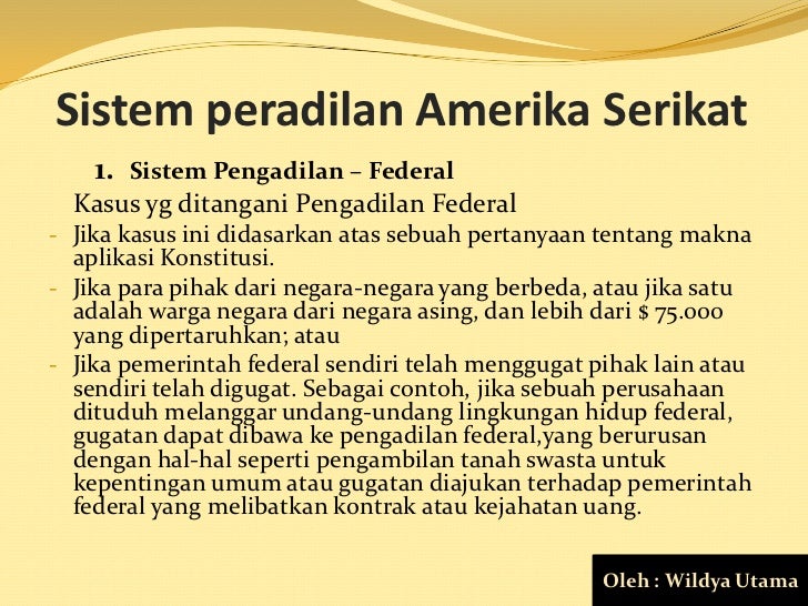 Perbedaan sistem peradilan di Indonesia dengan negara 