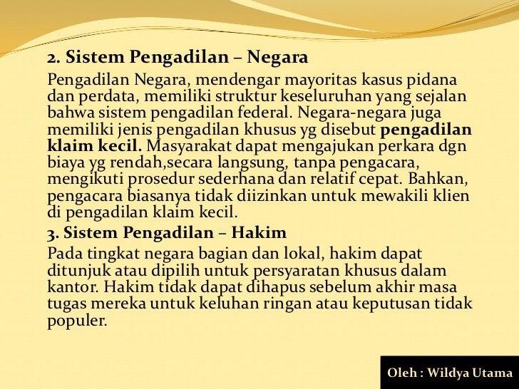 Perbedaan sistem peradilan di Indonesia dengan negara 