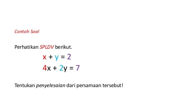 Sistem Persamaan dan Pertidaksamaan Linear