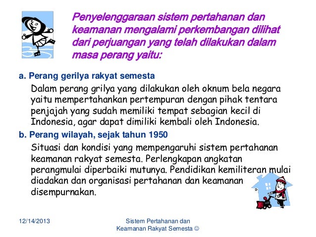 Sebutkan Ciri Sistem Pertahanan Dan Keamanan Negara Yang
