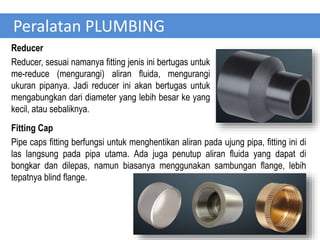 Jenis Reducer Sistem Plumbing.ppt