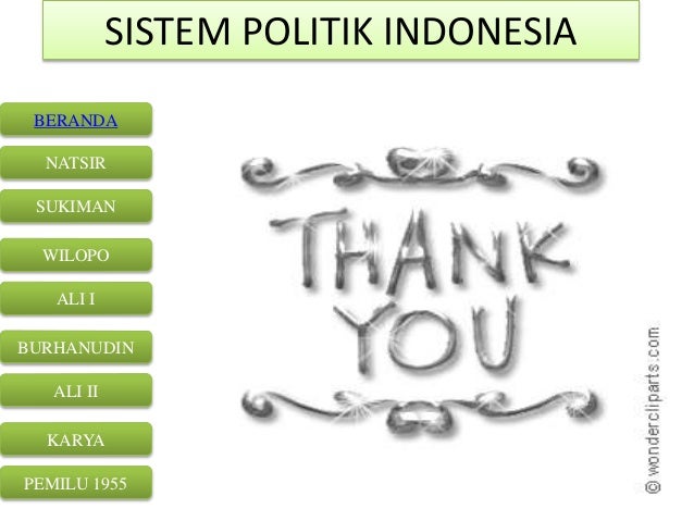 Perkembangan Sistem politik di indonesia dalam upaya 