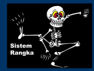 Sistem rangka | PPT