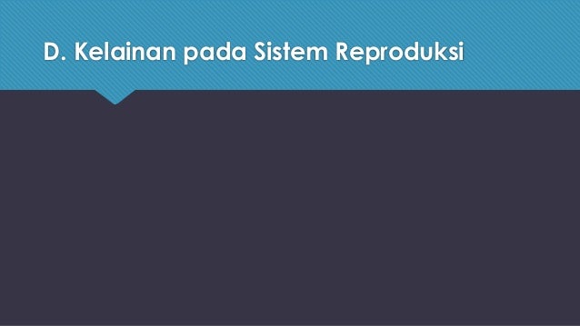 Biologi Kelas 9 - Sistem Reproduksi pada Manusia