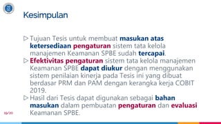 Sistem Tata Kelola Keamanan Informasi SPBE menggunakan COBIT 2019 | PDF