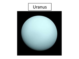 Uranus
 