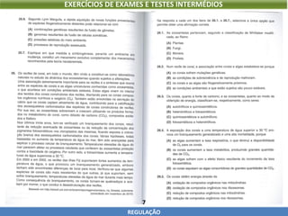7
REGULAÇÃO
EXERCÍCIOS DE EXAMES E TESTES INTERMÉDIOS
 