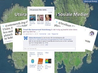 Utsira gir Energi Utsira Kommune  … i Sosiale Medier 