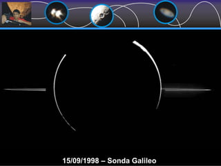 15/09/1998 – Sonda Galileo
 