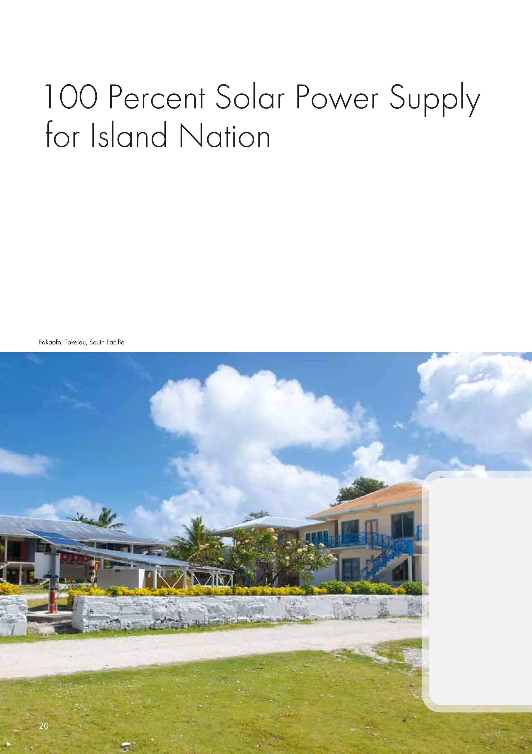 Fakaofo, Tokelau, South Paciﬁc
20
 