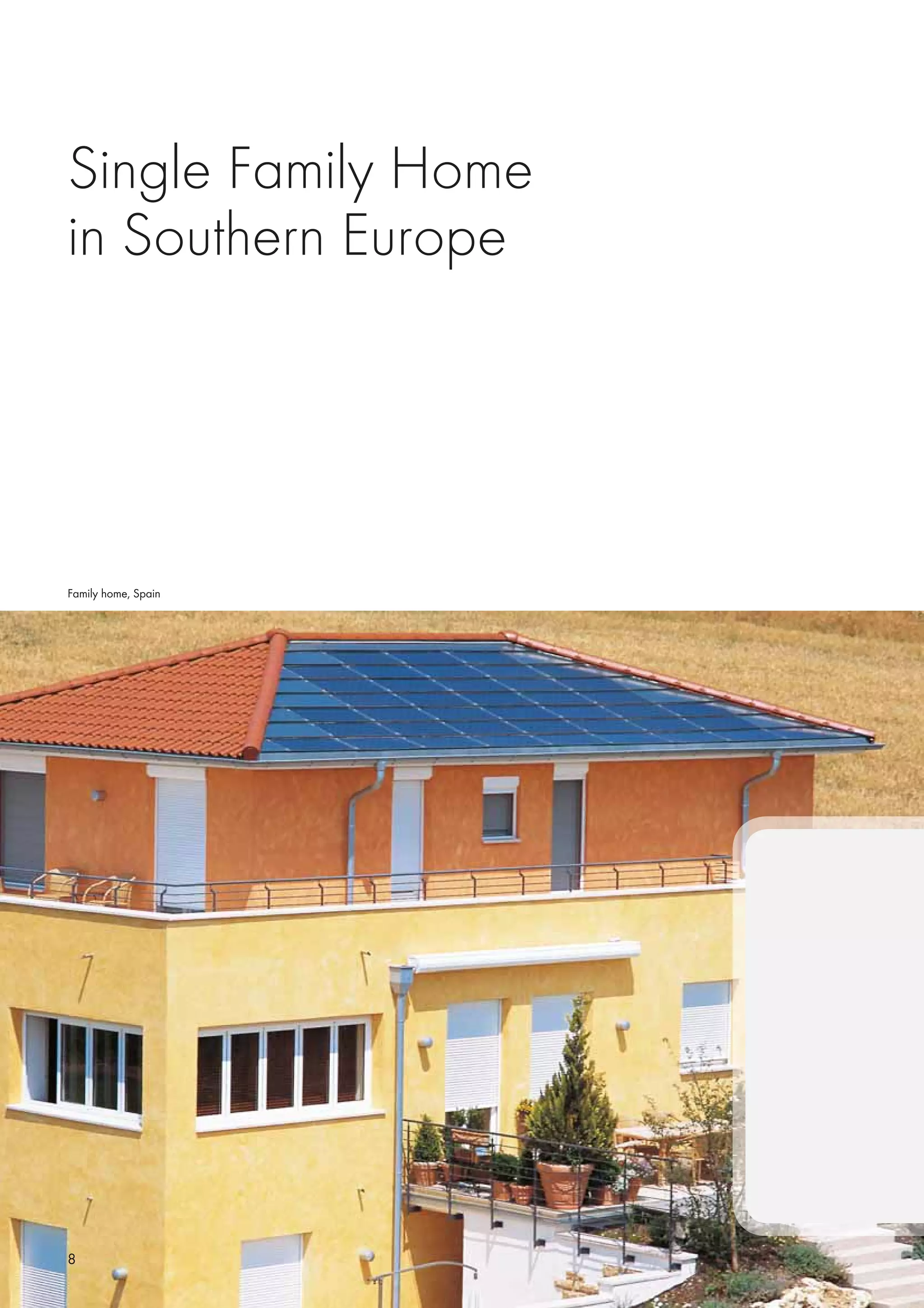 Family home, Spain
8
 