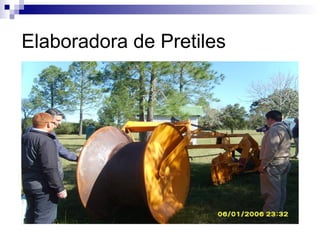 Elaboradora de Pretiles
 