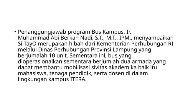 Si Tayo Bus Itera yang mungil dan tepat waktu.pptx