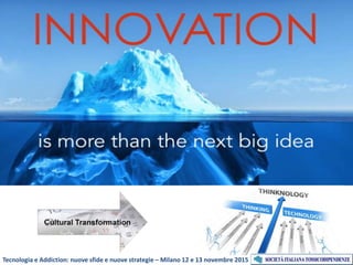 Tecnologia e Addiction: nuove sfide e nuove strategie – Milano 12 e 13 novembre 2015
 