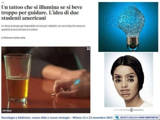 Tecnologia e Addiction: nuove sfide e nuove strategie – Milano 12 e 13 novembre 2015
 