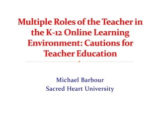 Michael Barbour
Sacred Heart University
 