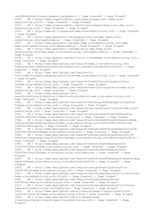 %e2%80%9dhttp:/connect2mason.com?page=11 - Page Created! - Page Pinged!
1929. OK - http://www.couponcodes4u.com/compare/myaccount.$www.site-
advertising.info/0 - Page Created! - Page Pinged!
1930. OK - http://www.couponcodes4u.com/discountsdeals/myaccount.www.site-
advertising.info - Page Created! - Page Pinged!
1931. OK - http://www.d3.lt/pagerank/www.site-advertising.info - Page Created!
- Page Pinged!
1932. OK - http://www.dasscheit.com/myspaceuserview/www.$www.site-
advertising.info/gwydionmetal - Page Created! - Page Pinged!
1933. OK - http://www.dasscheit.com/www.$www.site-advertising.info/www.
$www.site-advertising.info/gwydionmetal - Page Created! - Page Pinged!
1934. OK - http://www.dasscheit.com/www/about/www.$www.site-
advertising.info/www.$www.site-advertising.info/gwydionmetal - Page Created! -
Page Pinged!
1935. OK - http://www.dcpcsa.org/mailtcarla.rivera@www.site-advertising.info -
Page Created! - Page Pinged!
1936. OK - http://www.dealighted.com/?search=$www.site-advertising.info
%2bblack%2bfriday%2bsale%2bjust%2bwent%2blive%2bat%2b3am%2bet%2b%2521 - Page
Created! - Page Pinged!
1937. OK - http://www.dealighted.com/?search=15%
+off+code+for+many+adobe+products+from+www.site-advertising.info - Page Created!
- Page Pinged!
1938. OK - http://www.dealighted.com/?search=free%20fun%20laughter%20on
%20www.site-advertising.info - Page Created! - Page Pinged!
1939. OK - http://www.dealighted.com/?search=free+fun+laughter+on+www.site-
advertising.info - Page Created! - Page Pinged!
1940. OK - http://www.dealighted.com/?
search=ipod+touch+8gb+9+or+16gb+9+refurbished+at+www.site-advertising.info -
Page Created! - Page Pinged!
1941. OK - http://www.dealighted.com/?search=new%2bipod%2b2g%2bpricing%2bat
%2bwww.site-advertising.info - Page Created! - Page Pinged!
1942. OK - http://www.dealighted.com/?search=new+ipod+2g+pricing+at+www.site-
advertising.info - Page Created! - Page Pinged!
1943. OK - http://www.dealighted.com/?search=refurbished%20ipod%20shuffle
%20$39.99%20at%20www.site-advertising.info - Page Created! - Page Pinged!
1944. OK - http://www.dealighted.com/?search=refurbished%2bipod%2bnano%2b8gb
%2bblack%2bor%2bpink%2bat%2b$www.site-advertising.info%2b%252499.00%2b%252b
%2bfree%2bshipping - Page Created! - Page Pinged!
1945. OK - http://www.dealighted.com/?search=refurbished%2bipod%2bshuffle%2b
%252439.99%2bat%2bwww.site-advertising.info - Page Created! - Page Pinged!
1946. OK - http://www.dealighted.com/?search=refurbished%2bipod%2btouch%2b
%25281st%2bgeneration%2529%2bat%2b$www.site-advertising.info%2bfor%2b%2524179 -
Page Created! - Page Pinged!
1947. OK - http://www.dealighted.com/?search=refurbished%2bmacbook%2b
%2524749%2bat%2bwww.site-advertising.info - Page Created! - Page Pinged!
1948. OK - http://www.dealighted.com/?search=refurbished%2bmacbook%2b
%2524749%2bat%2b$www.site-advertising.info?fpd=true - Page Created! - Page
Pinged!
1949. OK - http://www.dealighted.com/?search=refurbished%2bmacbook%2bback%2bup
%2bat%2b$www.site-advertising.info%2bfor%2b%2524749 - Page Created! - Page
Pinged!
1950. OK - http://www.dealighted.com/?search=refurbished+ipod+shuffle+
%2439.99+at+www.site-advertising.info - Page Created! - Page Pinged!
1951. OK - http://www.dealighted.com/?search=refurbished+mac+mini+in-stock+at+
$www.site-advertising.info+(0+off) - Page Created! - Page Pinged!
1952. OK - http://www.dealighted.com/?search=refurbished+macbook+
%24749+at+www.site-advertising.info - Page Created! - Page Pinged!
1953. OK - http://www.dealighted.com/?search=refurbished+macbook+%24749+at+
$www.site-advertising.info&fpd=true - Page Created! - Page Pinged!
1954. OK - http://www.dealighted.com/all/search/page-1/apple+ipod+touch+
(refurbished)+at+$www.site-advertising.info+w - Page Created! - Page Pinged!
1955. OK - http://www.dealighted.com/all/search/page-
1/new+ipod+2g+pricing+at+www.site-advertising.info - Page Created! - Page
Pinged!
 