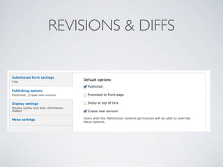 REVISIONS & DIFFS
 