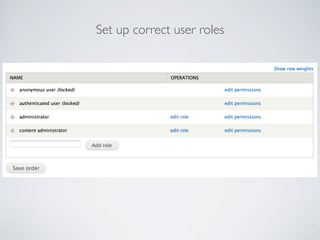 Set up correct user roles
 