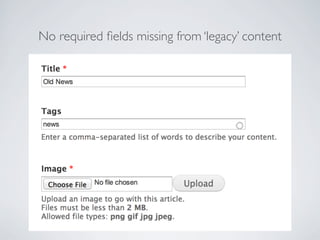 No required ﬁelds missing from ‘legacy’ content
 