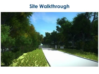 Site Walkthrough
 