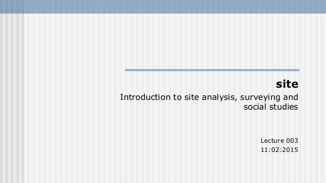 Interior Design Lectures Site Study