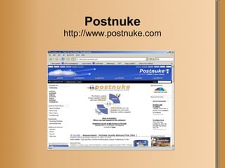 Postnuke http://www.postnuke.com 