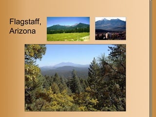 Flagstaff, Arizona 