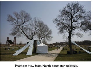 Promises view from North perimeter sidewalk. 