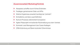 Zusammenarbeit Marketing/Vertrieb
Akzeptanz schaffen durch frühes Einbinden
Festlegen gemeinsamer Ziele und KPIs
Welche Ergebnisse erwartet/ benötigt der Vertrieb?
Einheitliche und klare Lead-Definition
Nurture-Prozesse zielorientiert konzipieren
Agiles Pilotprojekt mit laufender Rückmeldung aus dem Vertrieb
Konkrete Lead Management Use Cases festlegen
CRM-Anbindung auf Basis konkreter Erkenntnisse
SiteBoosters9
 