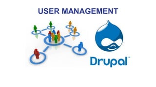 USER MANAGEMENT