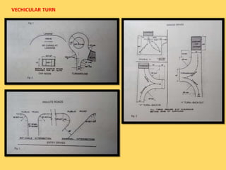 VECHICULAR TURN
 