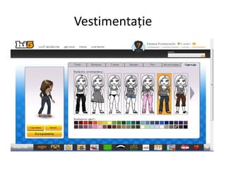 Vestimentaţie
 
