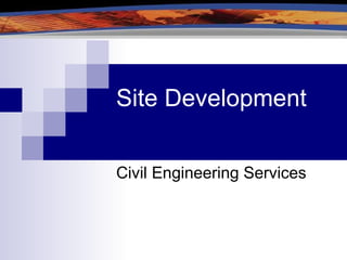 Site Development Civil Engineering Services 