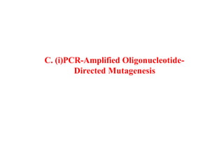 Site Directed Mutagenesis (SDM).pptx