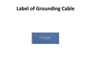 Label of Grounding Cable
 