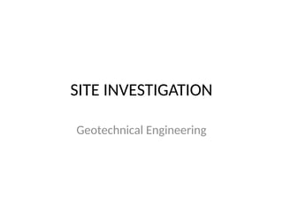 Foundation engineering , site investigation soil exploration | PPTX