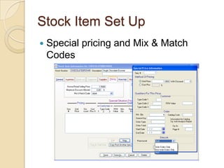 Stock Item Set UpSpecial pricing and Mix & Match Codes
