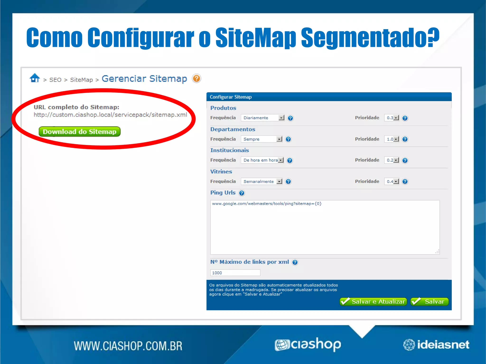 Como Configurar o SiteMap Segmentado?

 