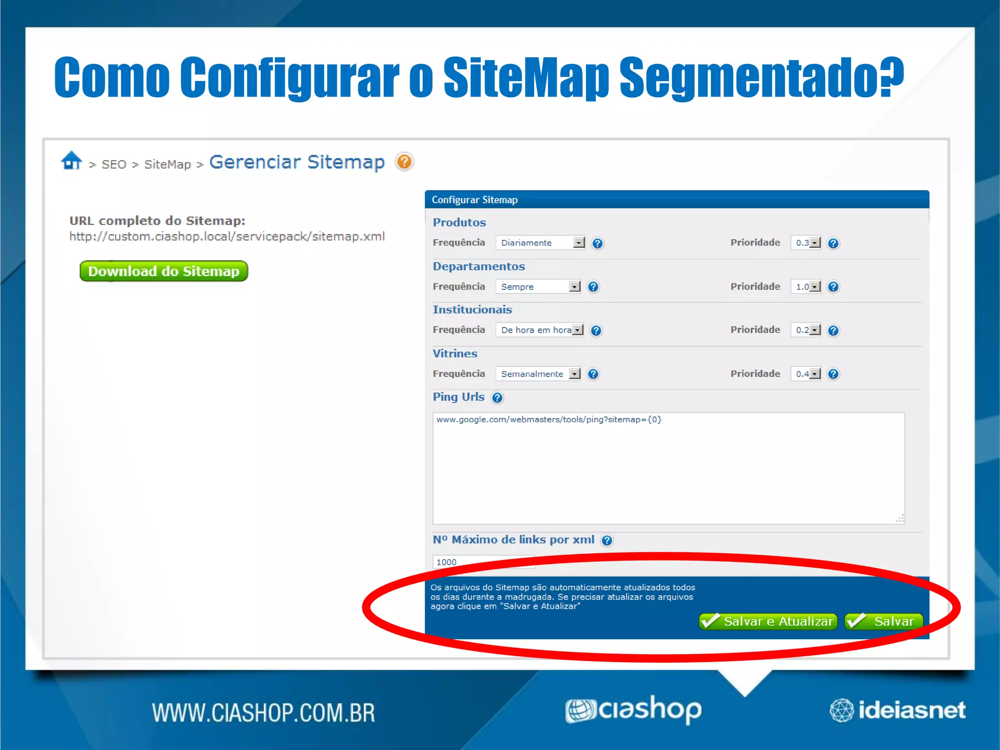 Como Configurar o SiteMap Segmentado?

 