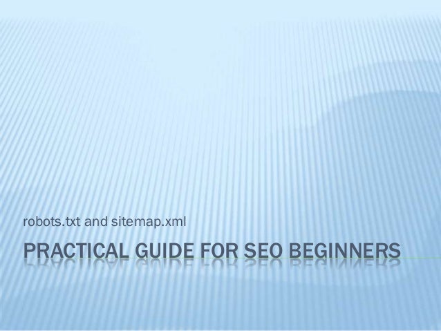 xml sitemap and robots txt guide for seo beginners